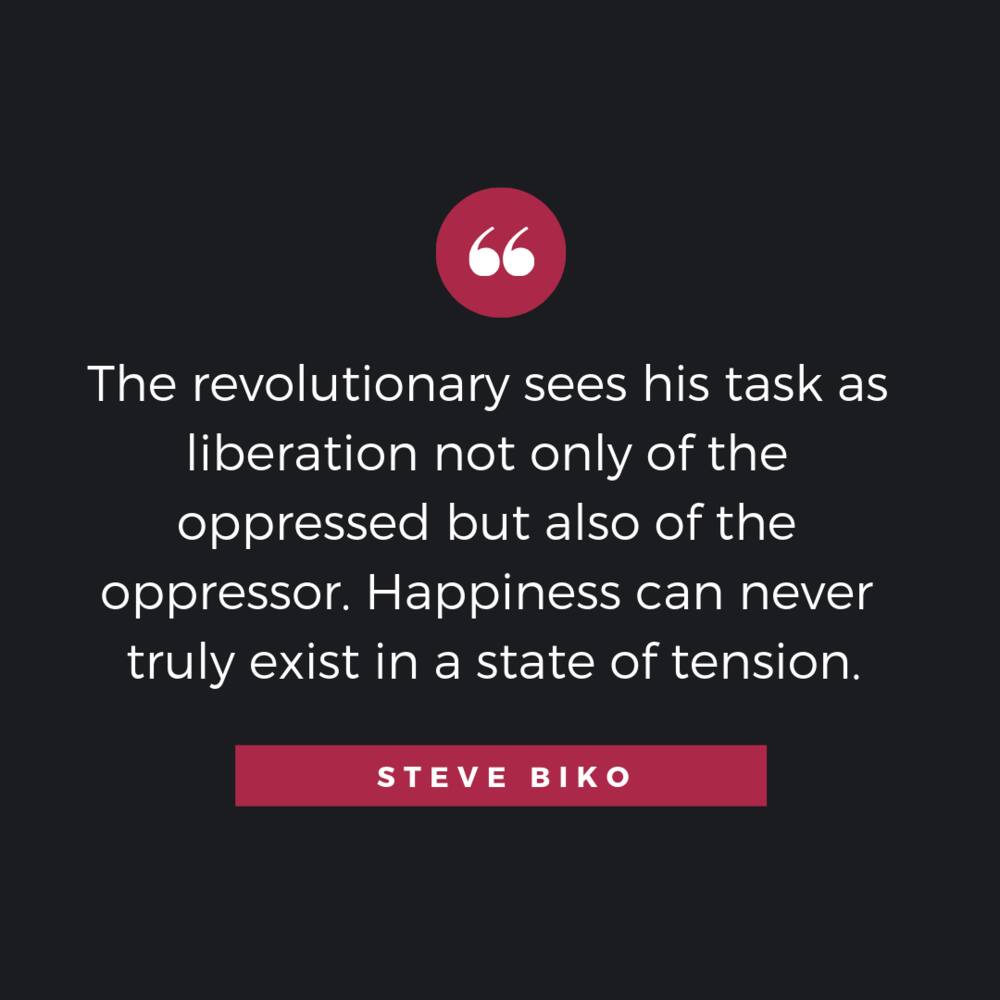 Steve Biko quotes on oppression