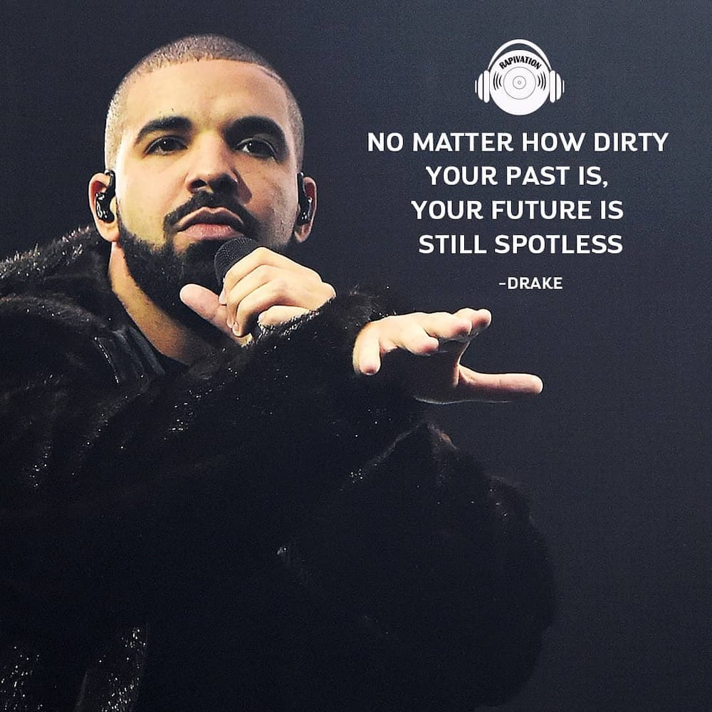 120 best Drake quotes  about love friends life loyalty 