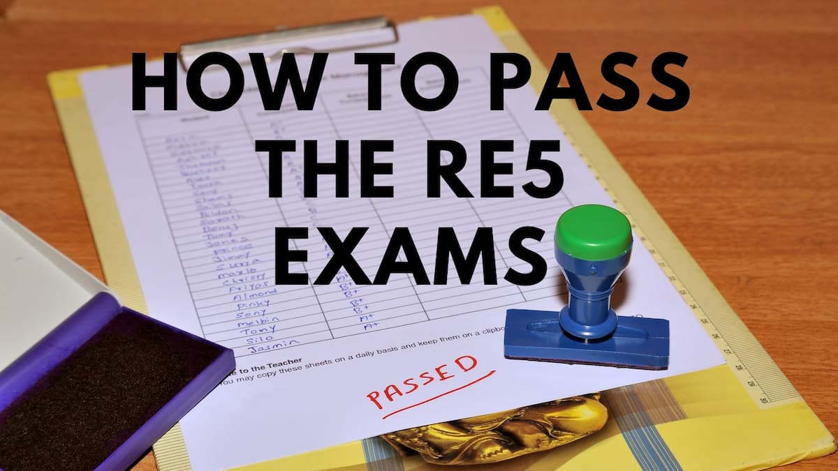 The RE5 exam: cost, app, dates, study material, how to prepare