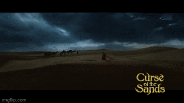 Curse of The Sands teasers