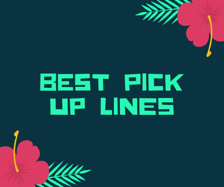 best pick up lines