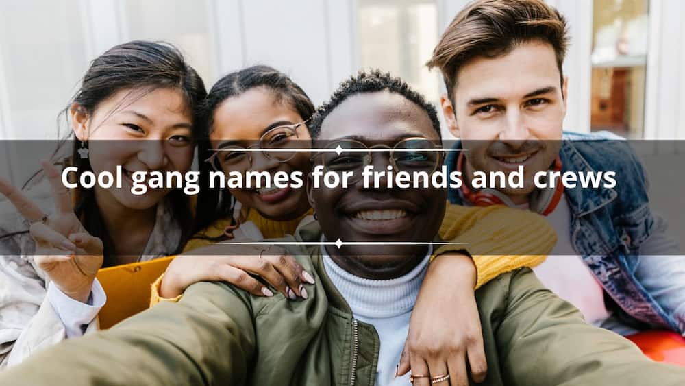 200+ best cool gang names for friends, crew and clubs 