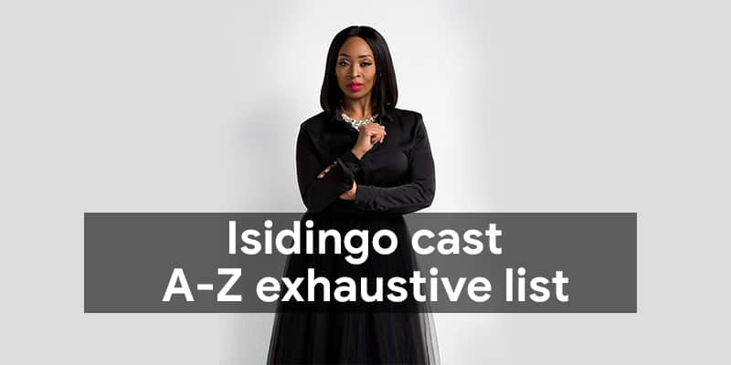 Isidingo cast: A-Z exhaustive list with pictures