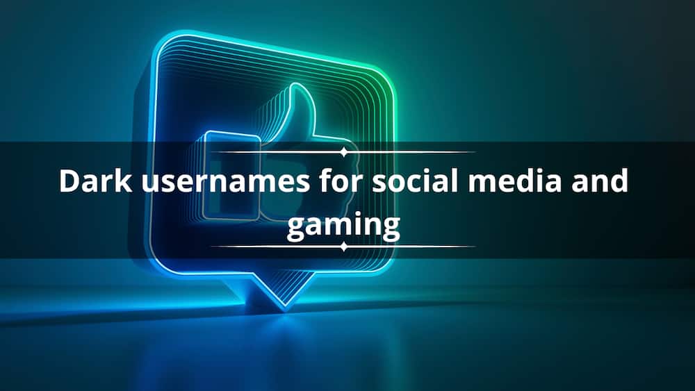 Dark usernames for social media and gaming