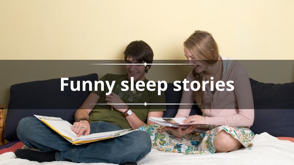 Funny sleep stories to tell crush