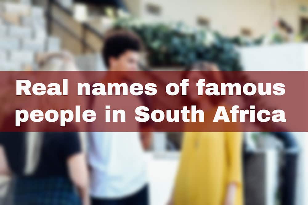 Real names of famous people in South Africa