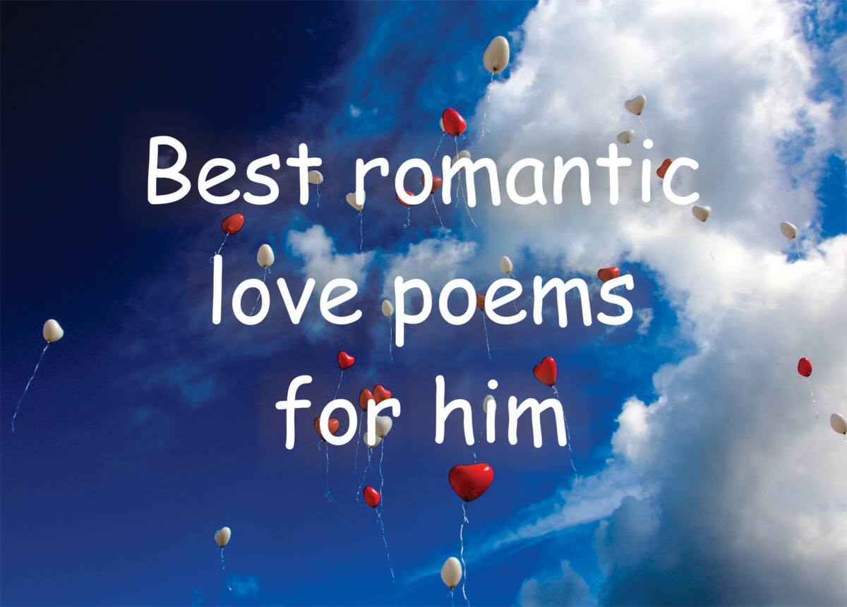 Best romantic love poems for him from her