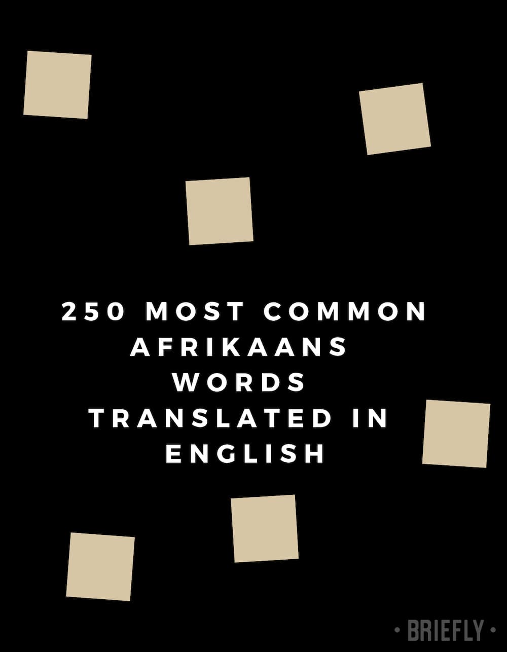 250 most common Afrikaans words translated in English